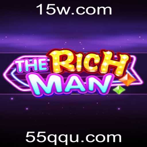 Explorando TheRichMan: Um Jogo de Estratégia e Sorte Impulsionado pela Palavra-Chave 55QQ