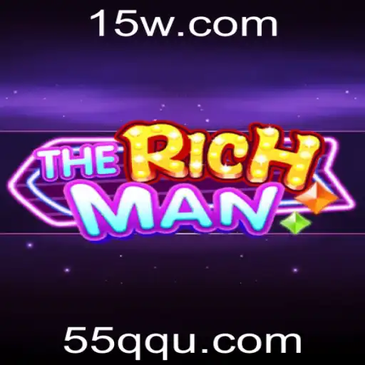 Explorando TheRichMan: Um Jogo de Estratégia e Sorte Impulsionado pela Palavra-Chave 55QQ